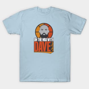 On The NBA With Dave DuFour T-Shirt